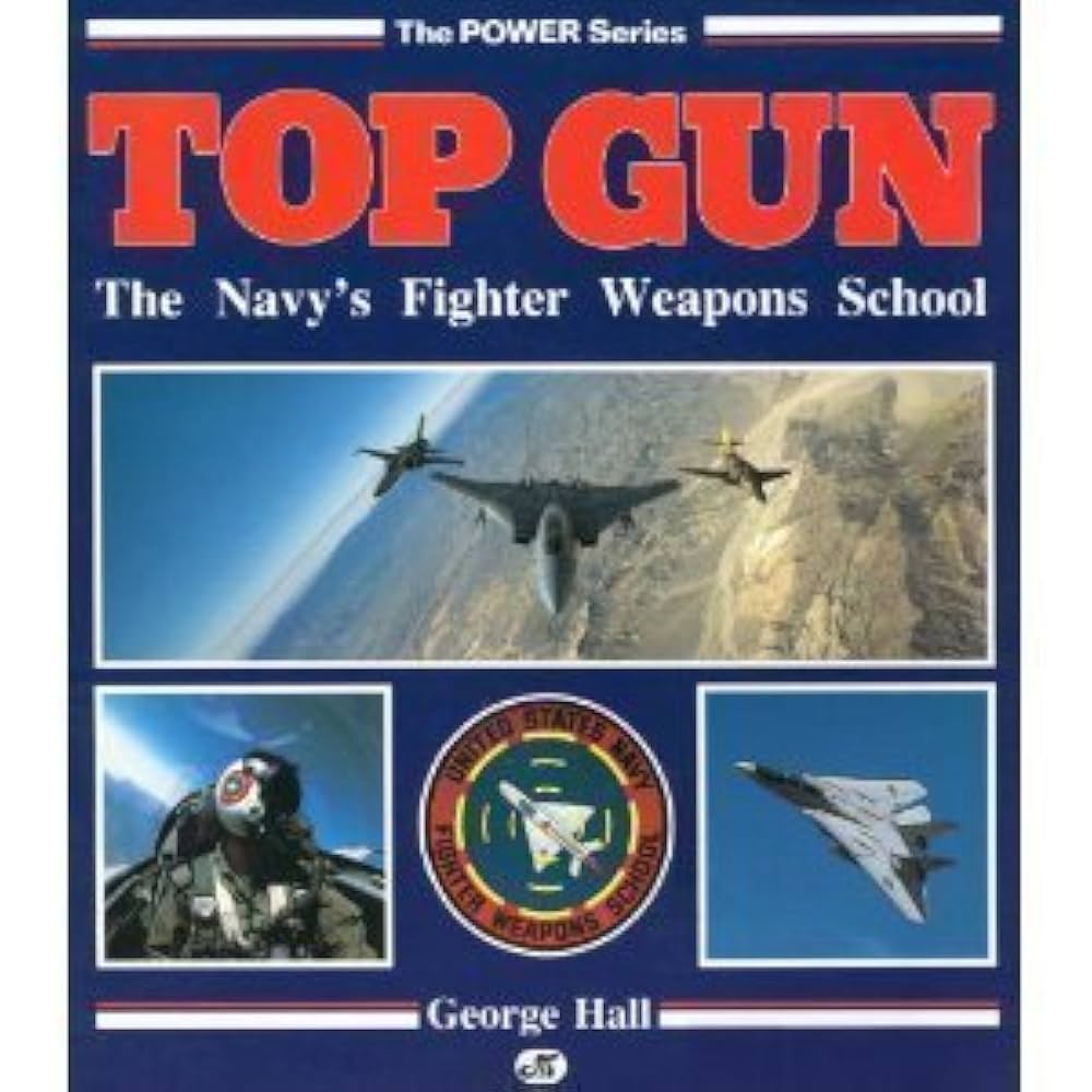 Top Gun: The Navy's Fighter Weapons School (The Power Series